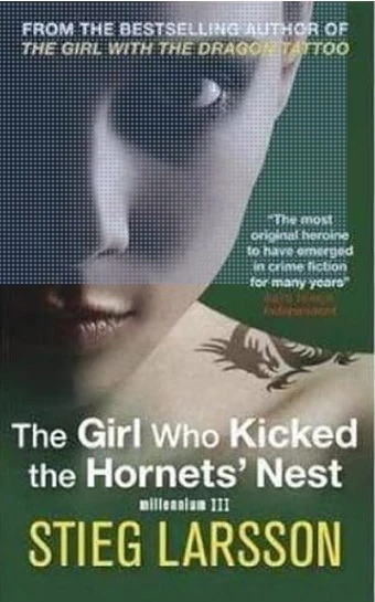 The Girl Who Kicked the Hornets' Nest
